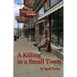 A Killing in a Small Town - Paperback