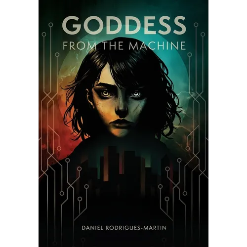 Goddess from the Machine: A Prequel to the Ark Saga - Paperback