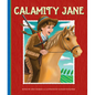 Calamity Jane - Library Binding