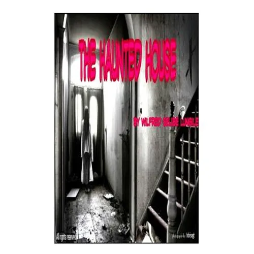 The Haunted House: Horror - Paperback