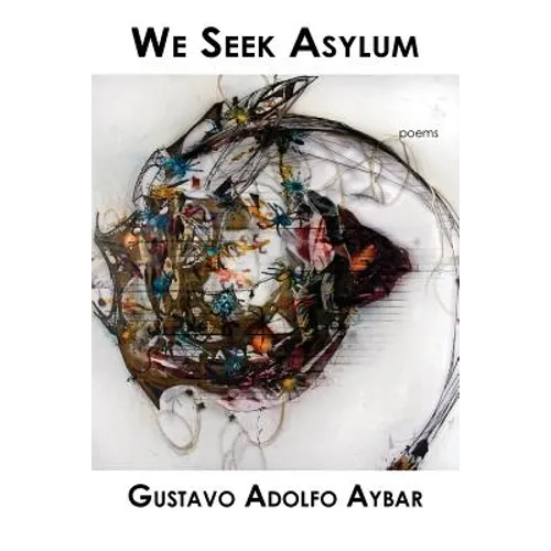We Seek Asylum - Paperback