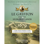 Le Griffon and the Huron Islands - 1679: Our Story of Exploration & Discovery - Paperback