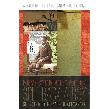 Spit Back a Boy: Poems - Paperback