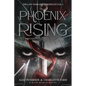 Phoenix Rising - Hardcover