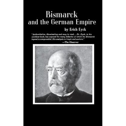 Bismarck and the German Empire - Paperback