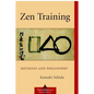 Zen Training: Methods and Philosophy - Paperback