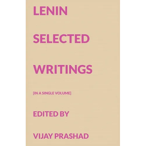 Lenin Selected Writings - Paperback