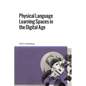 Physical Language Learning Spaces in the Digital Age - Paperback