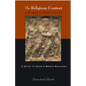 The Religious Context of Early Christianity: A Guide to Graeco-Roman Religions - Paperback