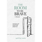 The Room to Be Brave: A Memoir - Paperback