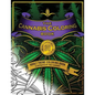 The Cannabis Coloring Book: Adult Theme Coloring Book - Paperback