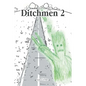 Ditchmen 2 - Paperback