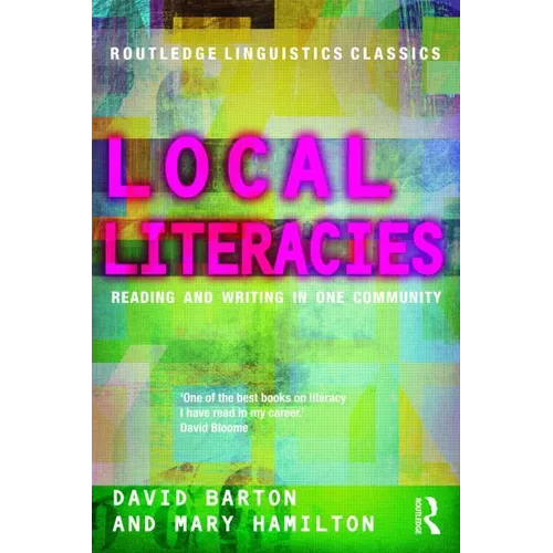 Local Literacies: Reading and Writing in One Community - Paperback
