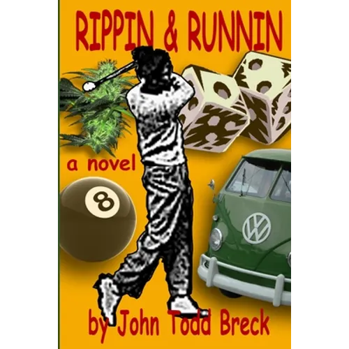 Rippin & Runnin - Paperback