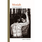 Mosiah: A Brief Theological Introduction - Paperback