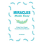 Miracles Made Easy - Paperback