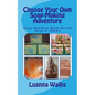 Choose Your Own Soap-Making Adventure (B&w): Everything You Need to Know to Make Your Own Soap. - Paperback
