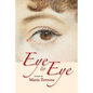 Eye to Eye - Paperback