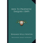 Aids To Prophetic Enquiry (1849) - Paperback