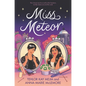 Miss Meteor - Hardcover
