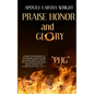 Praise Honor and Glory: "Phg" - Paperback