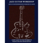 Jazz Guitar Workshop - 12 Key Jazz Guitar Workout Major & Melodic Minor Edition - Paperback
