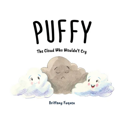 Puffy the Cloud Who Wouldn't Cry - Hardcover