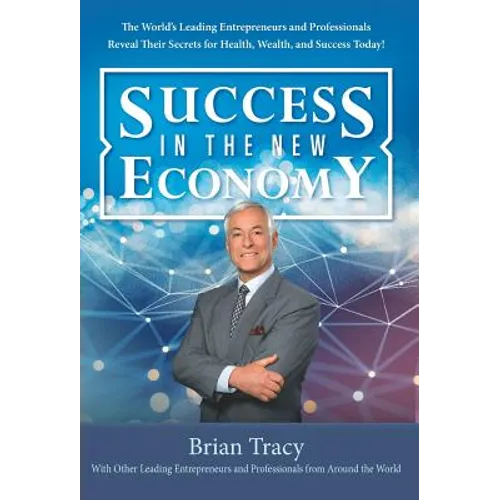 Success In The New Economy - Hardcover