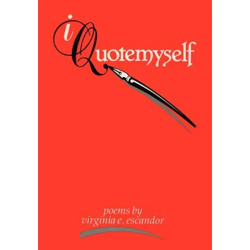 I Quote Myself - Hardcover
