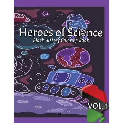 Heroes of Science: Black History Coloring Book - Paperback