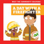 A Day with a Firefighter - Library Binding