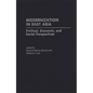 Modernization in East Asia: Political, Economic, and Social Perspectives - Hardcover