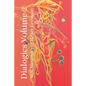 Dialogics Volume 2 - Paperback