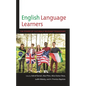 English Language Learners: The Power of Culturally Relevant Pedagogies - Paperback