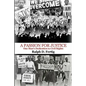 A Passion for Justice: One Man's Dedication to Civil Rights - Paperback