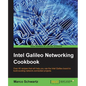 Intel Galileo Networking Cookbook - Paperback