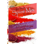 The Best Spice Mix Recipes - Top 50 Seasoning Recipes - Paperback