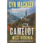 Camelot West Virginia Deluxe Edition: Three Magical Mountain Mysteries - Paperback