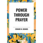 Power Through Prayer - Hardcover