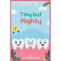 Tiny But Mighty: Interactive Book - Paperback