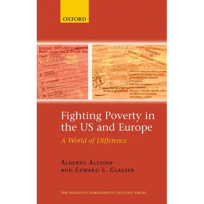 Fighting Poverty in the US and Europe: A World of Difference - Paperback
