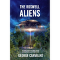 The Roswell Aliens - Paperback
