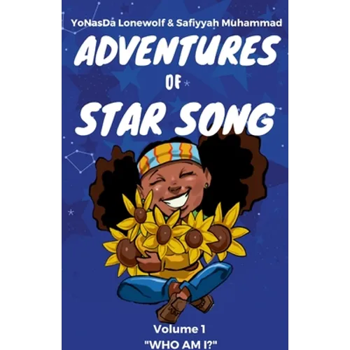 The Adventures of Star Song: "Who Am I?" Vol.1 - Paperback