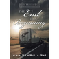 The End Of A Beginning - Paperback