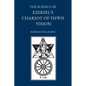 The Science of Ezekiel's Chariot of YHWH Vision as a Synthesis of Reason and Spirit - Paperback
