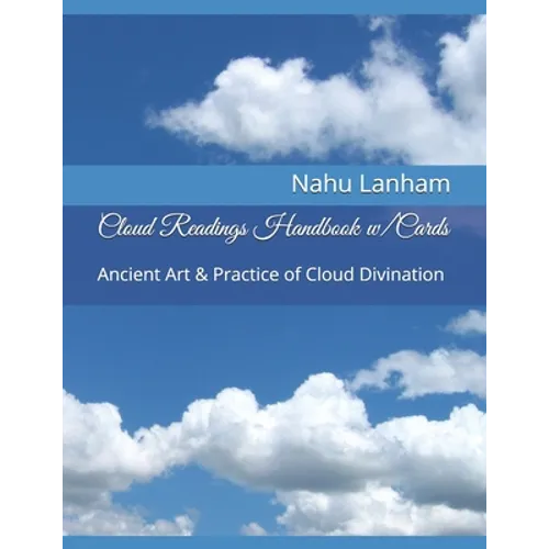 Cloud Readings Book w/Cards: Ancient Art & Practice of Cloud Divination - Paperback