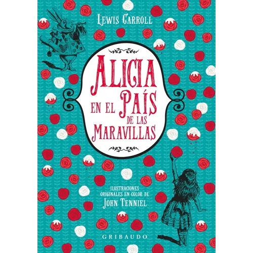 Alicia En El Pais de Las Maravillas (Gr - Hardcover