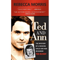 Ted and Ann - The Mystery of a Missing Child and Her Neighbor Ted Bundy - Paperback