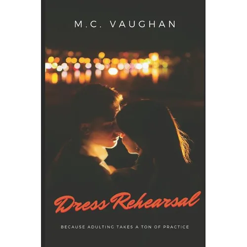 Dress Rehearsal - Paperback