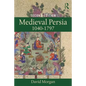 Medieval Persia 1040-1797 - Paperback